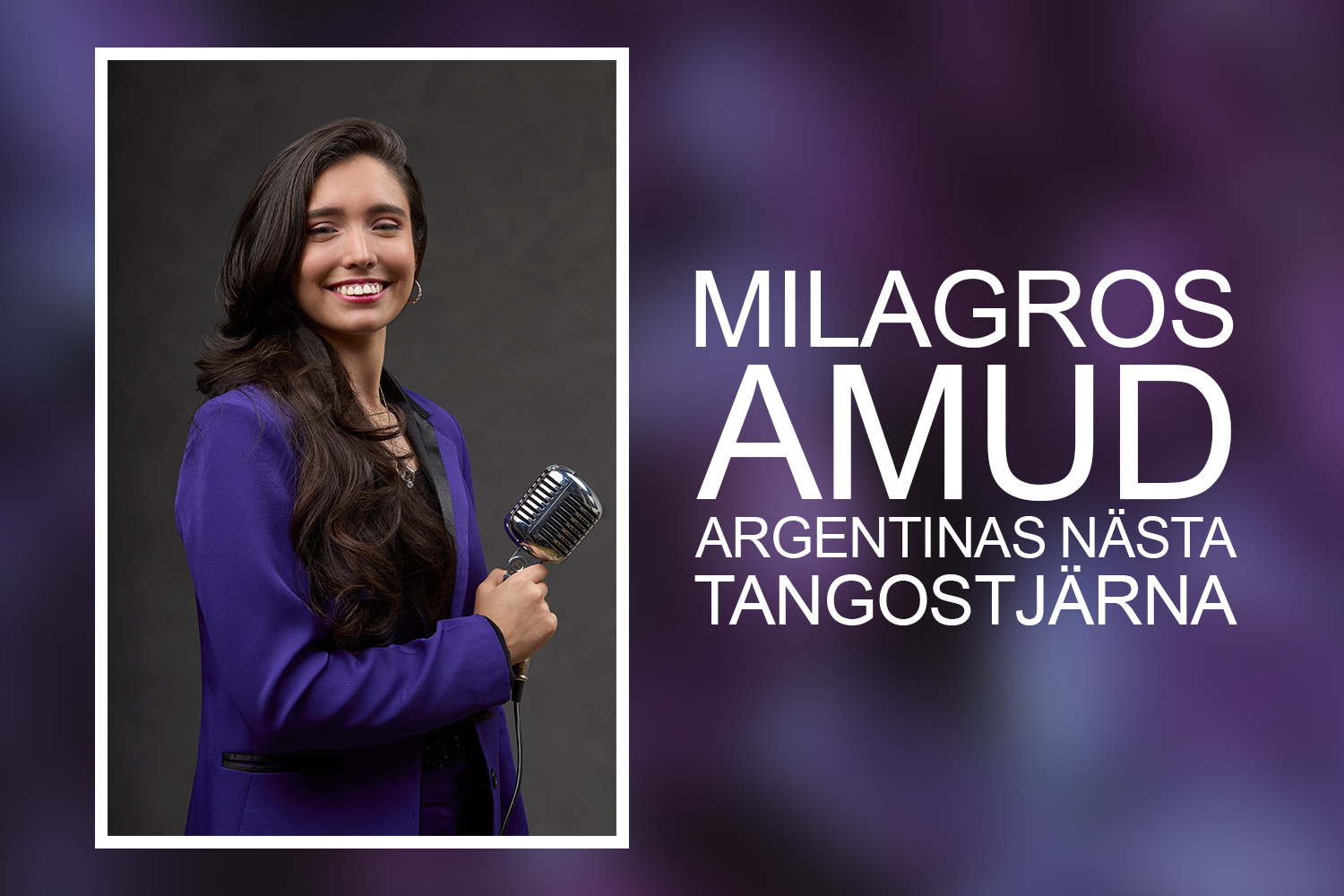 Milagros Amud – Argentinas nästa tangostjärna